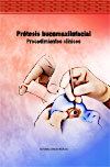 Prótesis bucomaxilofacial. Procedimientos clínicos 3ra ed